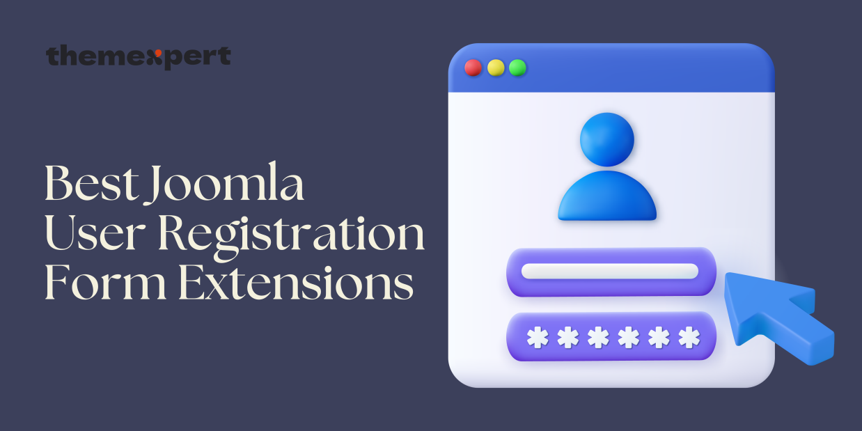 6 Best Joomla User Registration Form Extensions